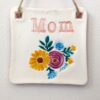 Stamped Bright Floral Bouquet Mom Keepsake Ornament
