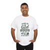 Personalized Man of God – Shepherd of My Home Heavy Cotton Tee