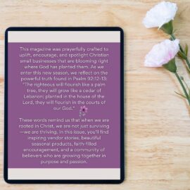 Flourish in Faith – Galilee Life Christian Interactive Digital Magazine Spring & Summer 2025 Flipbook Edition