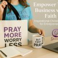 Inspirational Christian Gifts for Entrepreneurs