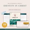 Identity in Christ - SHS Devotional Journal (Instant Download)