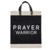 Prayer Warrior - Farmers Market Tote | Free Shipping