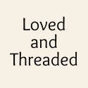 LovedandThreaded