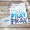 Pray on it ~ Pray over it ~ Pray through it , God is Listening Long Sleeve T-Shirt