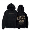 Jesus Loves You Hooded Sweatshirt