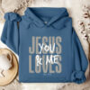Jesus Loves You & Me Hooded Sweatshirt