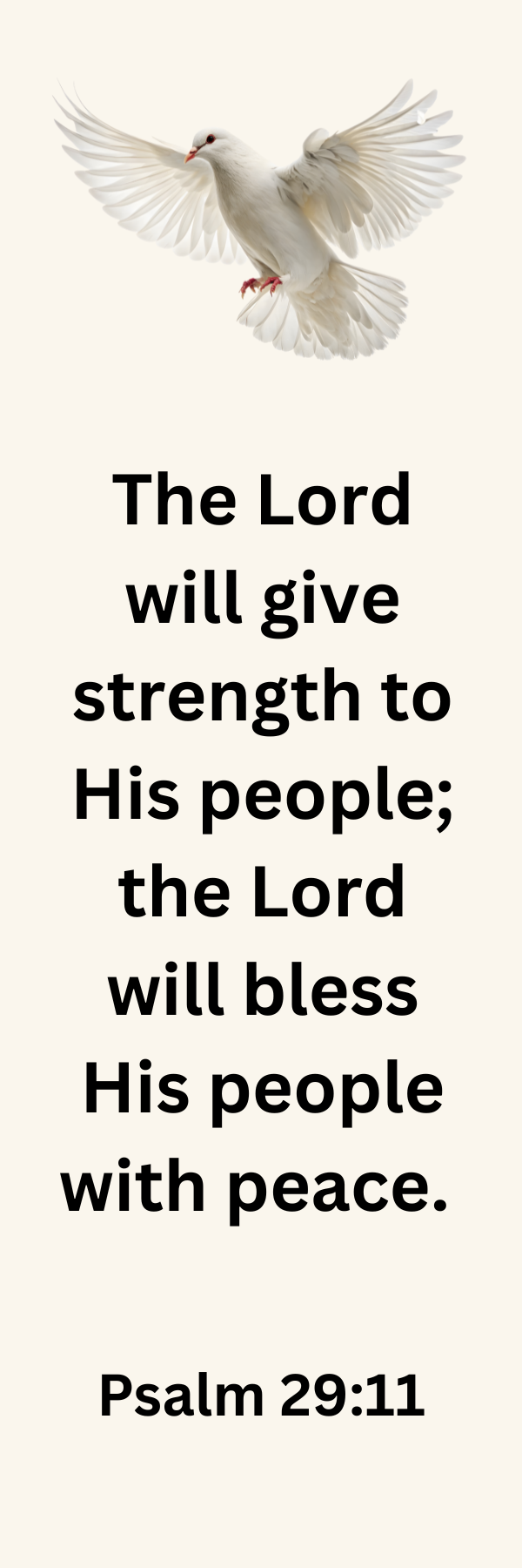 Christian Scripture bookmark featuring a white dove and the Bible verse Psalm 29:11 about strength and peace.