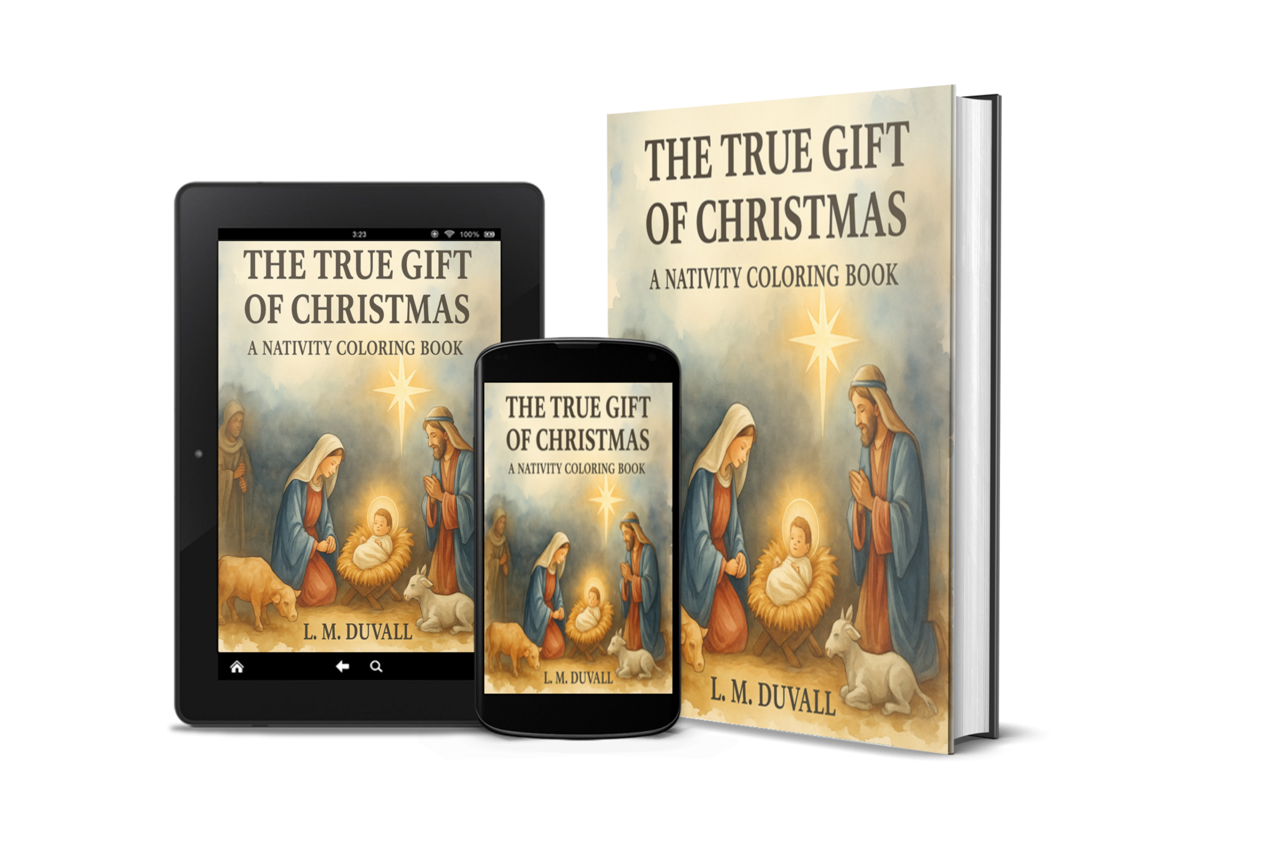 Book titled 'The True Gift of Christmas' by L.M. Duvall displayed with digital device on white background