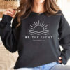 Be The Light - Matthew 5:14 Crew Neck Sweatshirt
