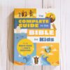 The Complete Guide to the Bible for Kids