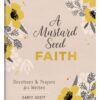 A Mustard Seed Faith