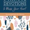 3-Minute Devotions to Bless Your Heart