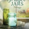 Prayer Jars Trilogy