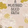 2026 Planner A Mustard Seed Faith