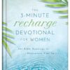 The 3-Minute Recharge Devotional for Women