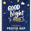 Good Night, God: A Bedtime Prayer Map for Boys