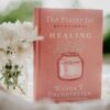 The Prayer Jar Devotional: HEALING