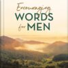 Encouraging Words for Men