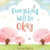Everything Will Be Okay (girls)