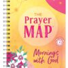 The Prayer Map: Mornings with God