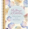My Prayer Journal: 3-Minute Prayers for the Worried Heart