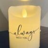 Flameless flickering candle - Always with you