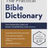 The Practical Bible Dictionary