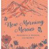 New Morning Mercies: Devotions and Prayers for Women