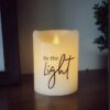 Flameless Flickering Candle - Be the light
