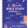 The 5-Minute Bible Study Journal for Women