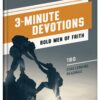3-Minute Devotions: Bold Men of Faith