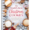 The World's Best Christmas Cookies