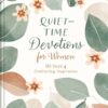 Quiet-Time Devotions for Women