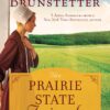The Prairie State Friends Trilogy
