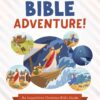 The Bible Adventure!