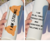 I AM STRONG TUMBLER