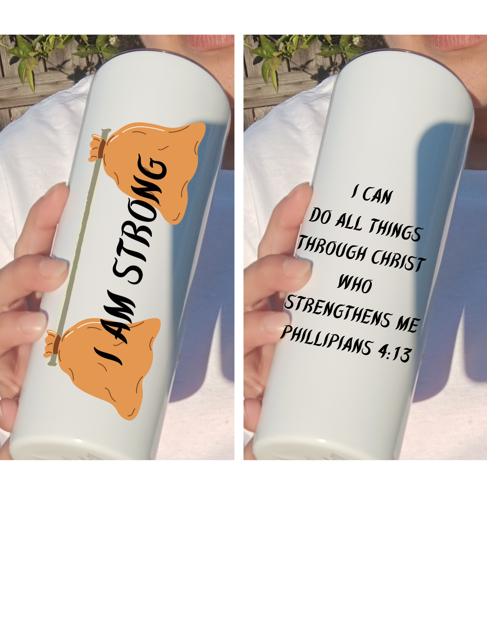 I AM STRONG TUMBLER