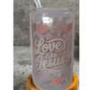 LOVE LIKE JESUS GLASS CAN