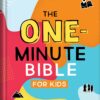 The One-Minute Bible for Kids