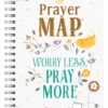 The Prayer Map: Worry Less, Pray More