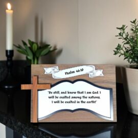 wodden and acrylic engraved bible verse plaque on a marble counter psalm 46;10