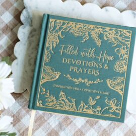 Filled with Hope Devotions and Prayers