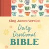 The Daily Devotional Bible KJV [Tangerine Tea Time]