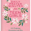Daily Prayer Minutes for Teen Girls