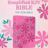 The Barbour Simplified KJV Bible for Teen Girls