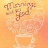Mornings With God