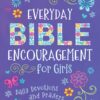 Everyday Bible Encouragement for Girls