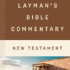 The Layman's Bible Commentary--New Testament