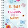 El mapa de oración para las niñas