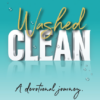 Washed Clean Devotional